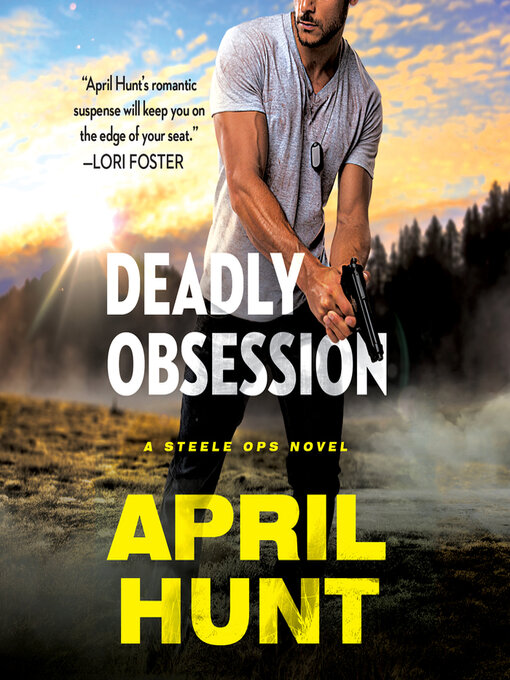 Title details for Deadly Obsession by April Hunt - Available